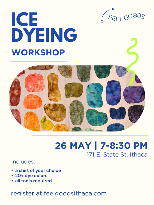 May 26th Ice Dyeing Workshop
