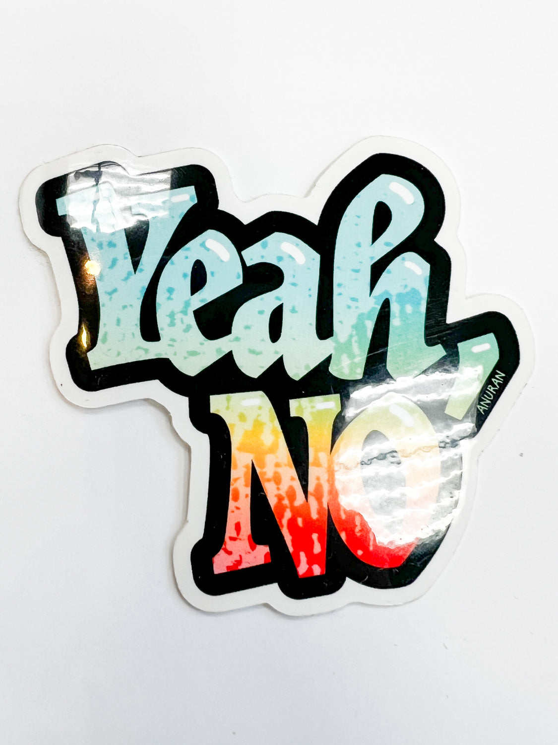 Anuran Yeah, No Sticker
