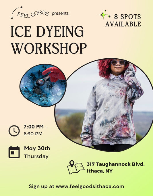 May 30th Ice Dye Workshop