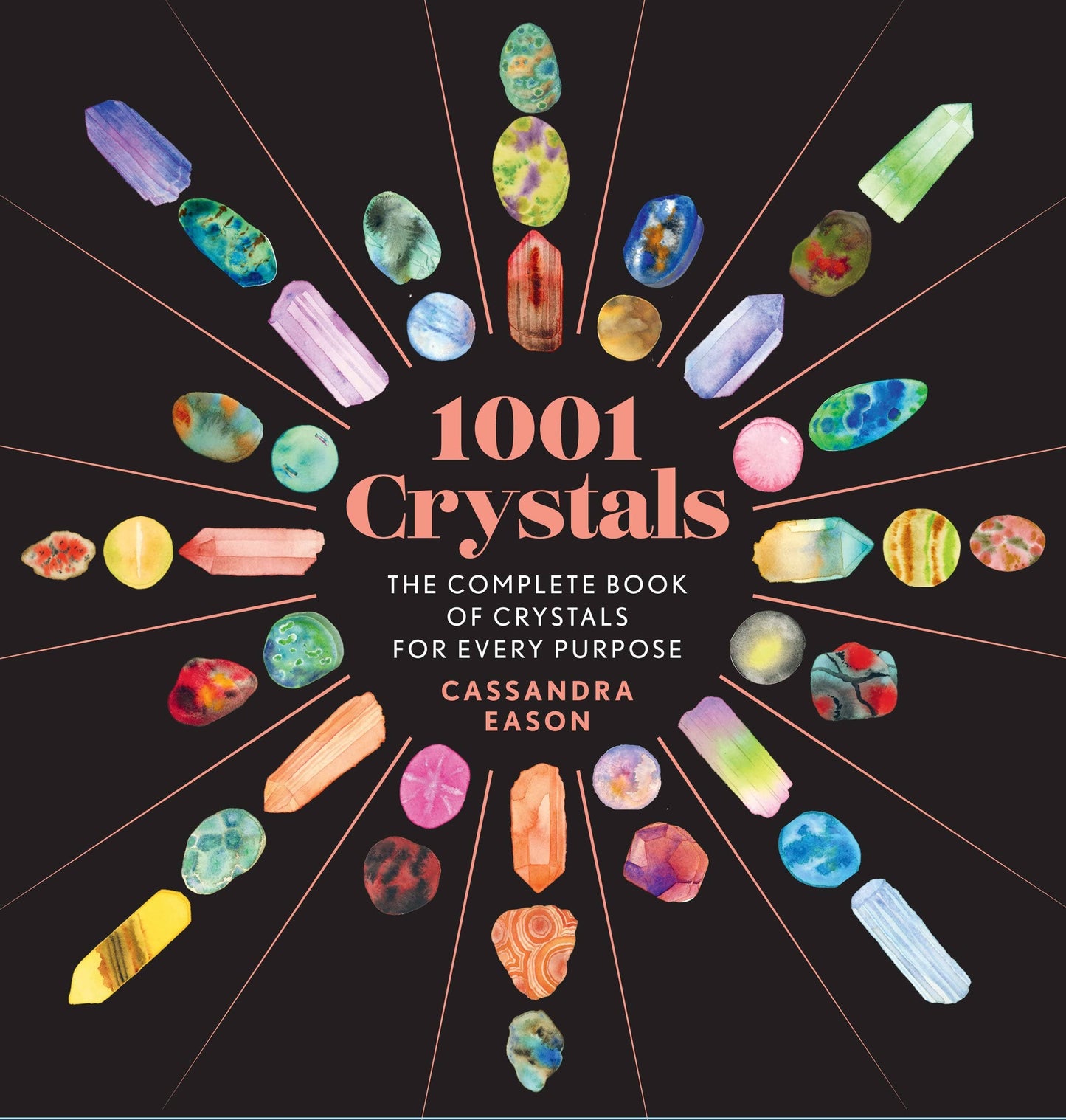 1001 Crystals by Cassandra Eason